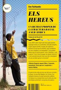 Els Hereus : un retrat proper de la fractura racial a Sud-Àfrica