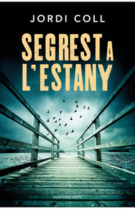 Segrest a l'estany