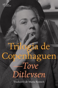 Trilogia de Copenhaguen, de Tove Ditlevsen