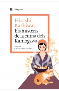 Els misteris de la cuina dels Kamogawa, de Hisashi Kashiwai
