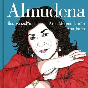 Almudena: una biografia