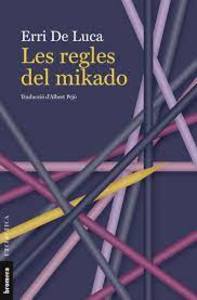 Les regles del mikado, d'Erri De Luca