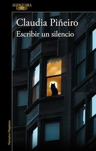 Escribir un silencio, de Claudia Piñeiro