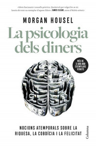 La psicologia dels diners, de Morgan Housel