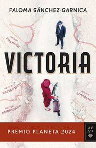 Victoria, de Paloma Sánchez-Garnica