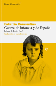 Guerra de infancia y de España, de Fabrizia Ramondino