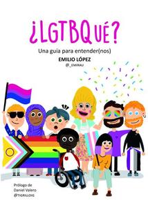 ¿LGTBQUÉ? Una guía para entender(nos)