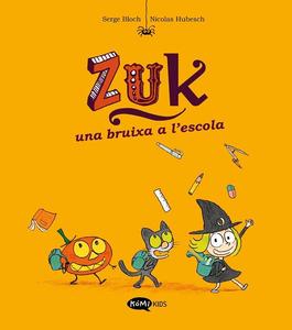 Zuk : una bruixa a l'escola