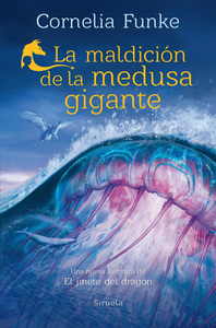 La maldición de la medusa gigante. Cornelia Funke