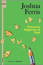 Entonces llegamos al final