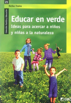 Educar en verd: idees per apropar els nens i les nenes a la natura