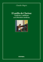 Anillo de Clarisse: tradición y nihilismo en la literatura moderna