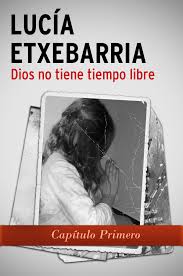 Dios no tiene tiempo libre