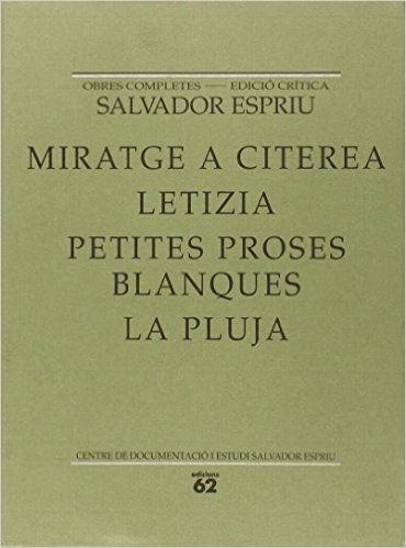 Miratge a Citerea. Letizia. Petites proses blanques. La pluja