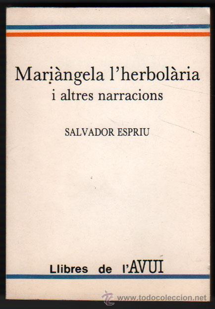 Mariàngela la herbolària i altres narracions