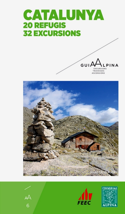 Catalunya : 20 refugis 32 excursions