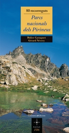 80 recorreguts pels parcs nacionals dels Pirineus