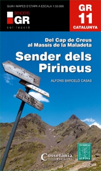 GR 11 Catalunya : sender dels Pirineus