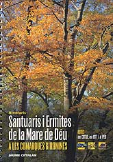Santuaris i ermites de la Mare de Déu a les comarques gironines