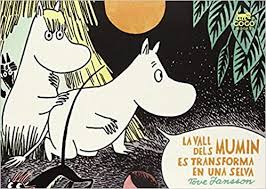 La vall dels Mumin es transforma en una selva