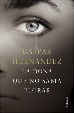 La Dona que no sabia plorar