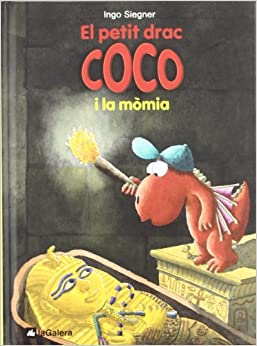 El petit drac Coco i la mòmia 