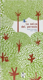 La selva del peresós