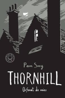 Thornhill : orfenat de noies