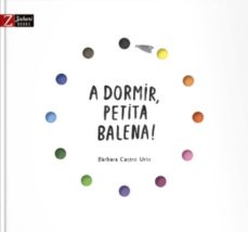 A dormir, petita balena!