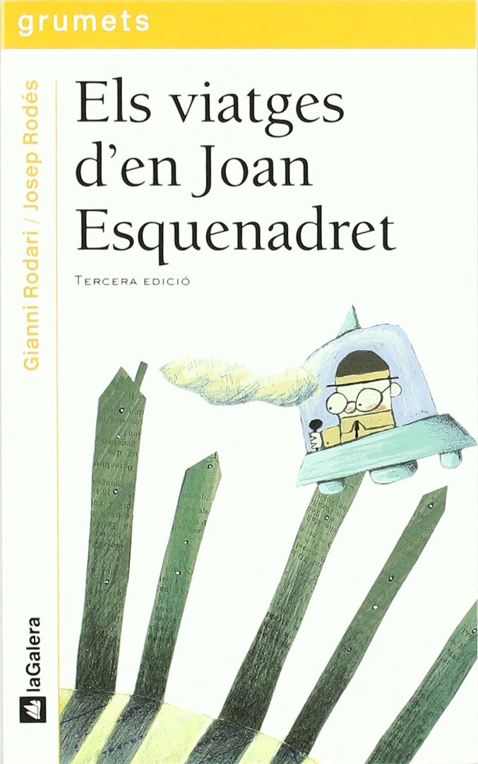 Els viatges d'en Joan Esquenadret