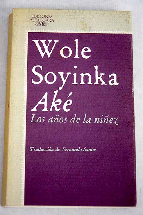 Aké. Los años de la niñez