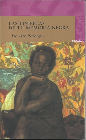 Las tinieblas de tu memoria negra