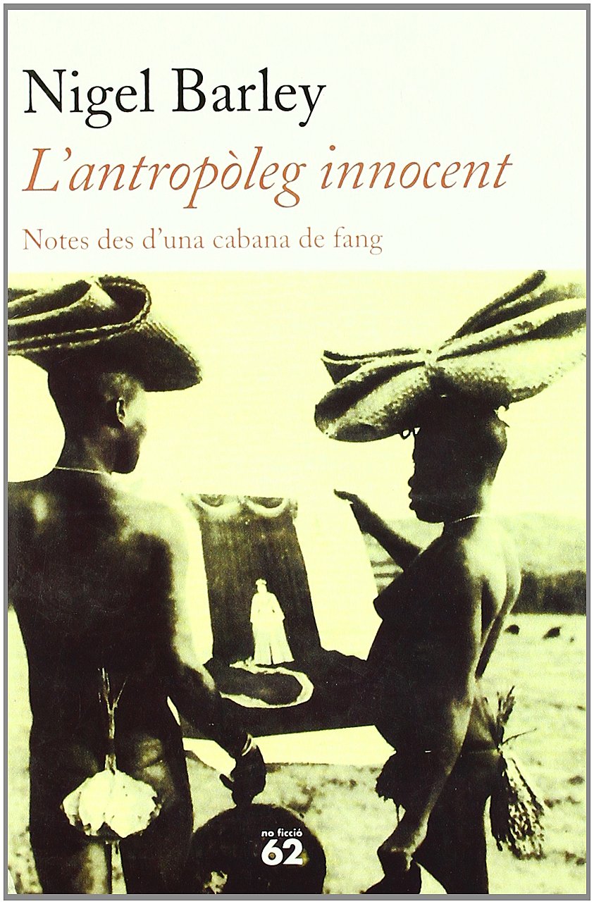 L'antropòleg innocent. Notes des d'una cabana de fang