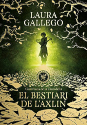 Bestiari d'Axlin Guardians de la Ciutadella 