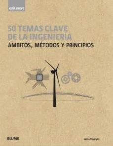 50 temas clave de la ingeniería