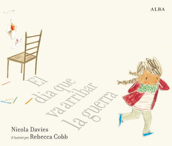 El Dia que va arribar la guerra
