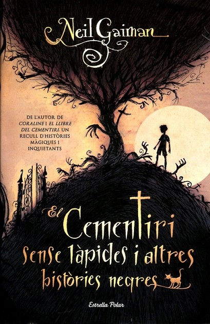 El Cementiri sense làpides i altres històries negres 