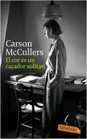 El cor és un caçador solitari 