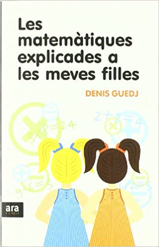 Les Matemàtiques explicades a les meves filles