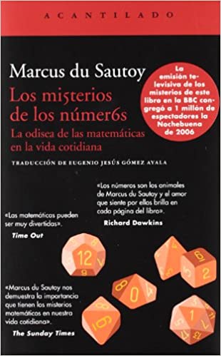 Los Misterios de los números : la odisea de las matemáticas en la vida cotidiana 