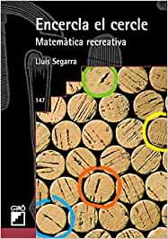 Encercla el cercle: matemática recreativa