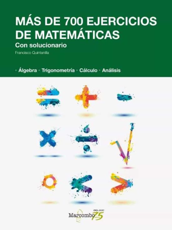 Más de 700 ejercicos de matemáticas con solucionario