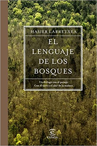 El lenguaje de los bosques
