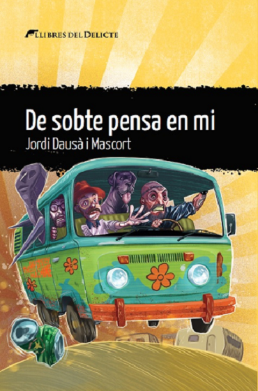 De sobte pensa en mi 
