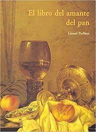 El Libro del amante del pan
