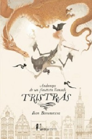 Andanzas de un flautista llamado Tris Trás