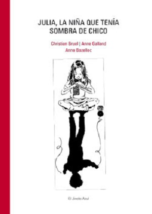 Julia, la niña que tenía sombra de chico