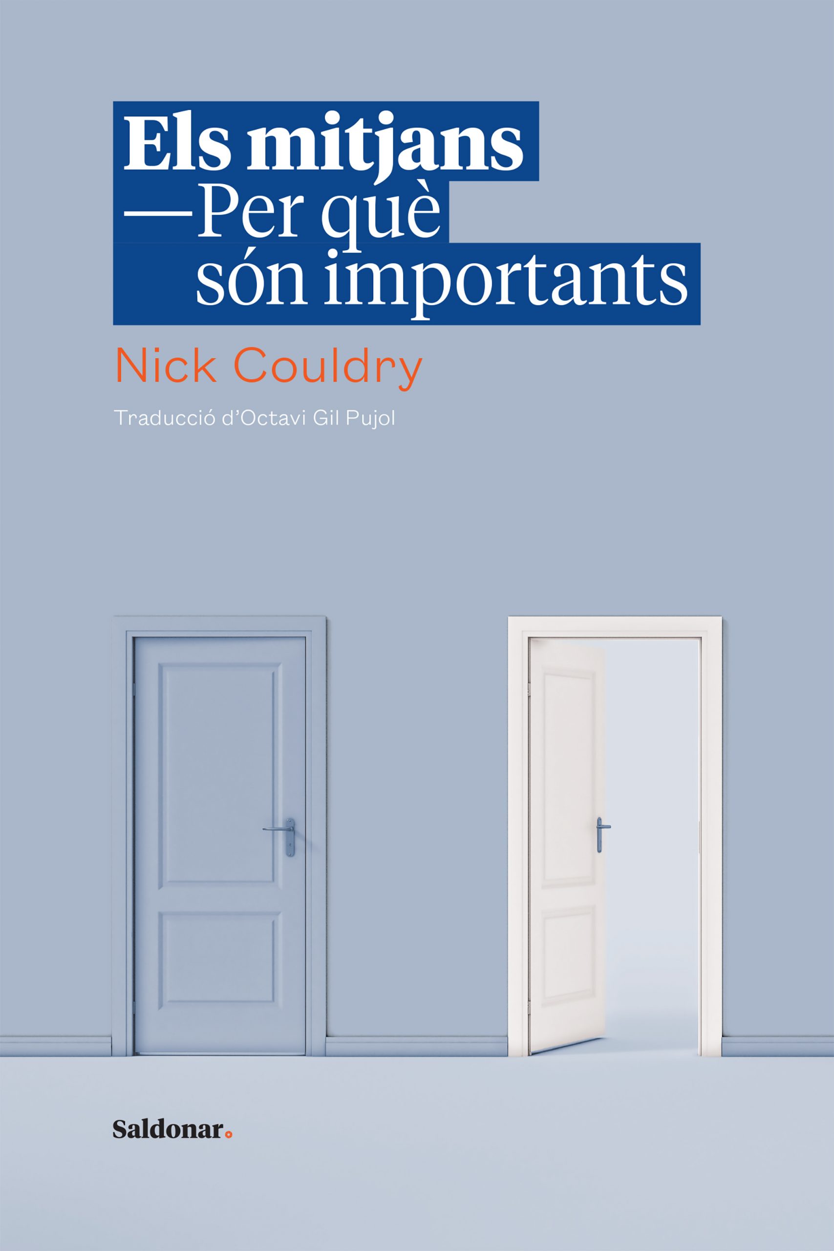 El Mitjans : per què són importants