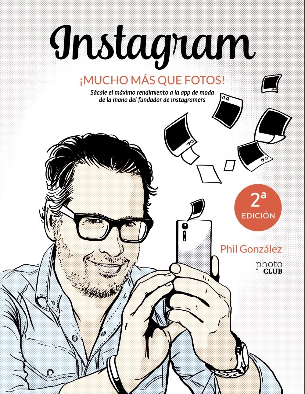 Instagram : mucho más que fotos