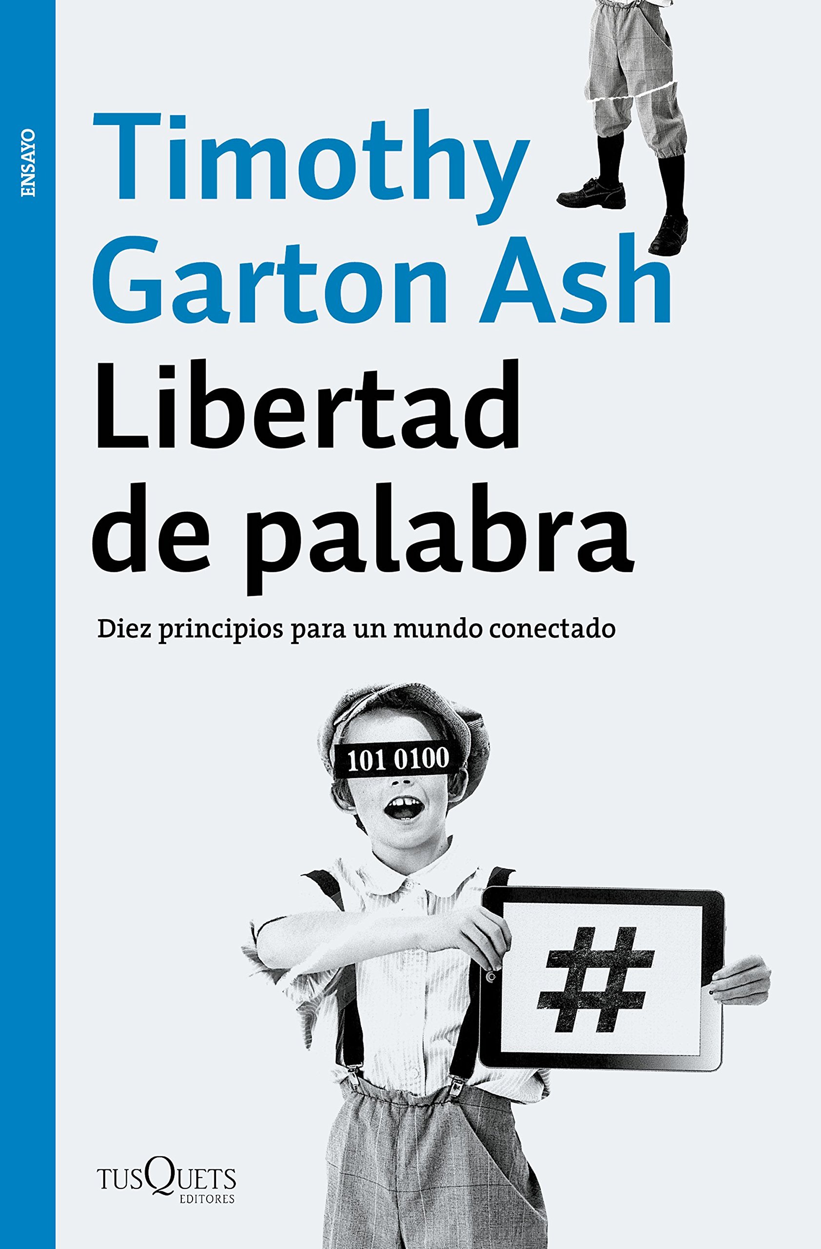 Libertad de palabra : diez principios para un mundo conectado 